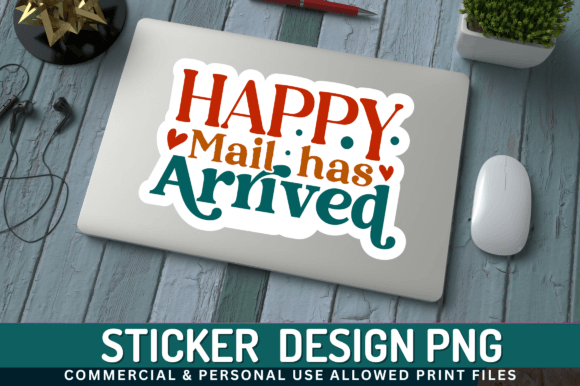 Download Happy Mail Has Sticker Design - Sign Collection