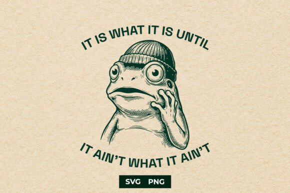 Download Funny Sarcastic Frog SVG Design - Sign Collection